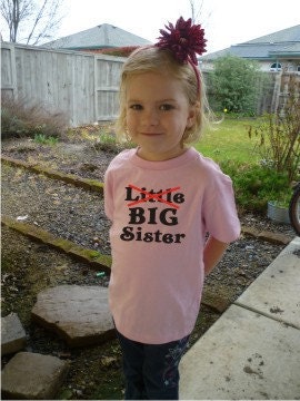 Little No Big Sister girls shirt Custom Design