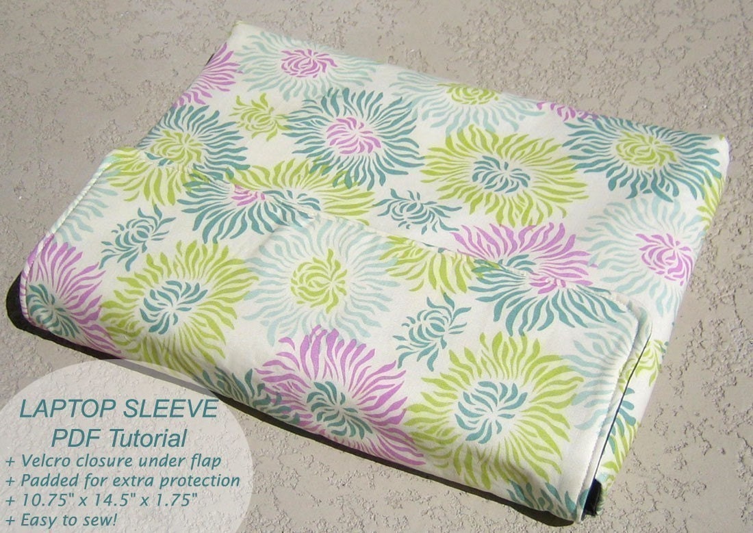 Padded Laptop Sleeve Sewing Pattern and Tutorial
