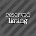 Reserved Listing for Natalie