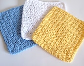 Crochet Set of Three 100% Cotton Dish Cloths, Wash Cloths in Yellow, White, and Blue