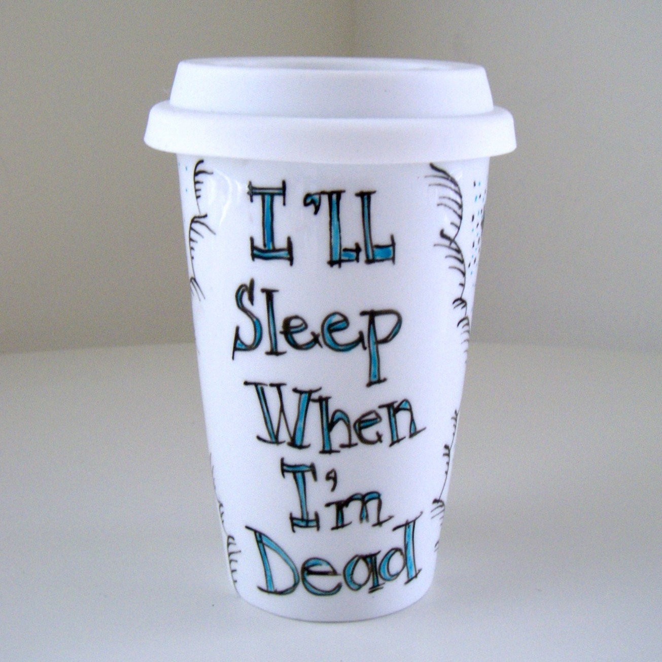 Ceramic Travel Mug I'll sleep when I'm dead stars clouds black turquoise aqua blue Geekery white by sewZinski