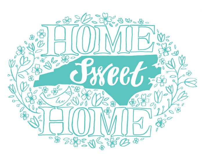 Home Sweet North Carolina fine art print, 8 x 10