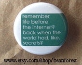remember life before the internet