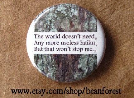 useless haiku - pinback button badge