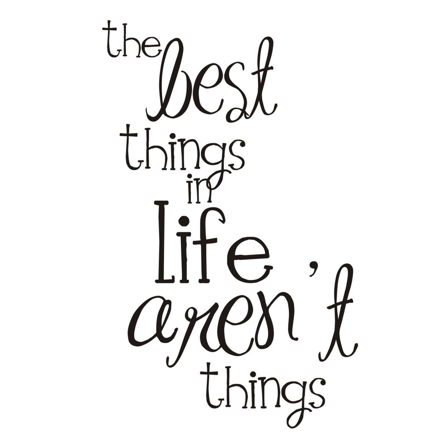 Best things in Life Vinyl Wall Decal