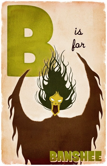 B is for Banshee - 11x17