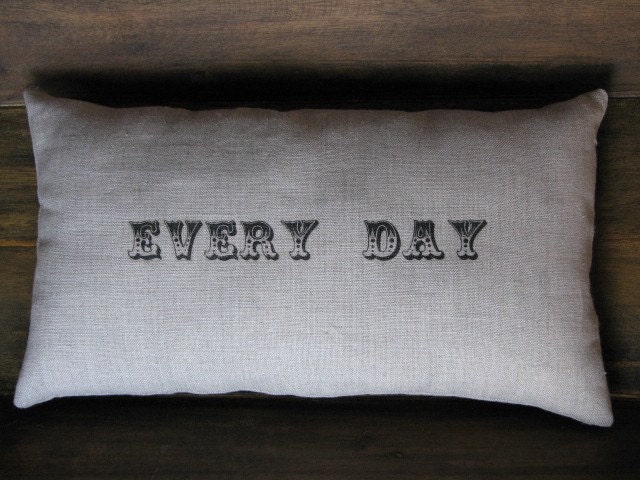 a secret message pillow... everyday/i want to see you