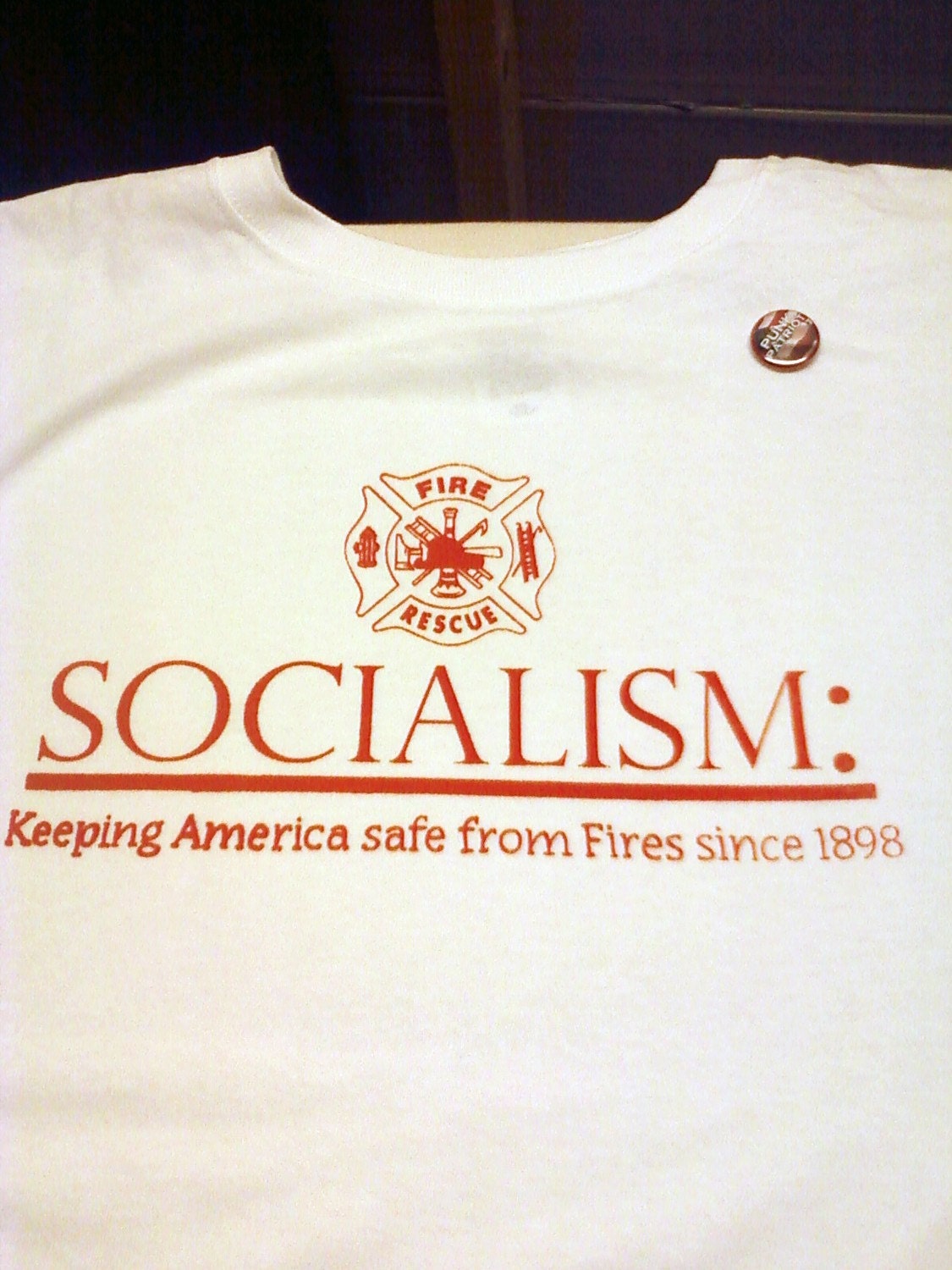 XL Socialism- Keeping America Safe From Fires since 1898