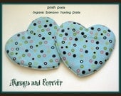2 set pack Posh Pads-washable organic cotton and bamboo nursing pads. ALWAYS AND FOREVER Blue Dots Design