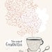 A Sip of Creativitea - 13X19
