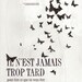 Jamais trop tard 13x19 -Pep Art- Collection
