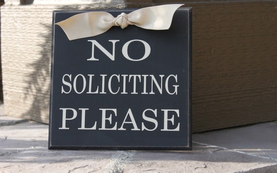 No Soliciting Sign, Handmade