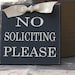 No Soliciting Sign, Handmade