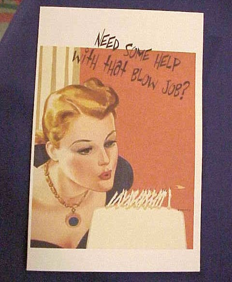 Suggestive Birthday Greeting Card - Need some help with that b--- j--