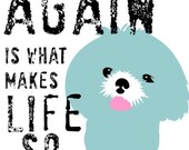 Shih Tzu Dog Art Print Wall Decor  Inspirational  Series