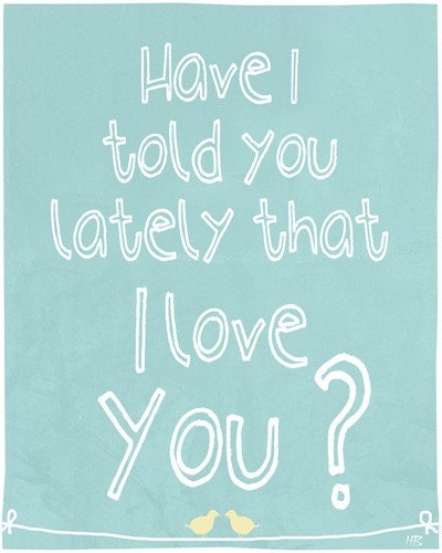 Love quote art print , emotional saying , room decor wall hanging, I love you, Mothers day wall decor, love birds, nursery art print