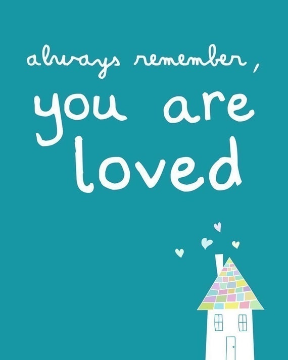 You Are Loved - 8x10 Nursery Art Print