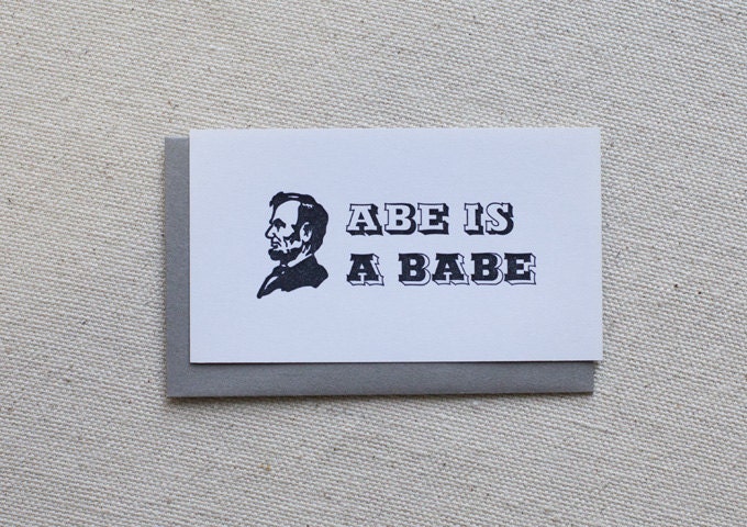 Abe is a Babe - Mini Card