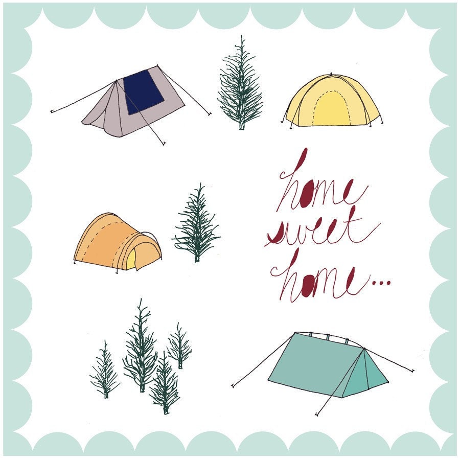 SALE - Fine Art Print- Home Sweet Home Tents