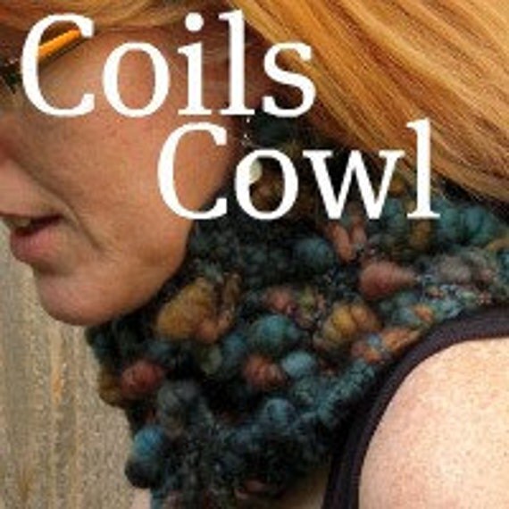 PDF Coils Cowl Pattern handspun art yarn knitting SELL items knit from this