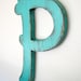 SALE -- Wall letter P wood letter AQUA teal turquoise wood sign