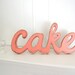 cake wedding signs wooden word decoration shabby chic Coral Melon