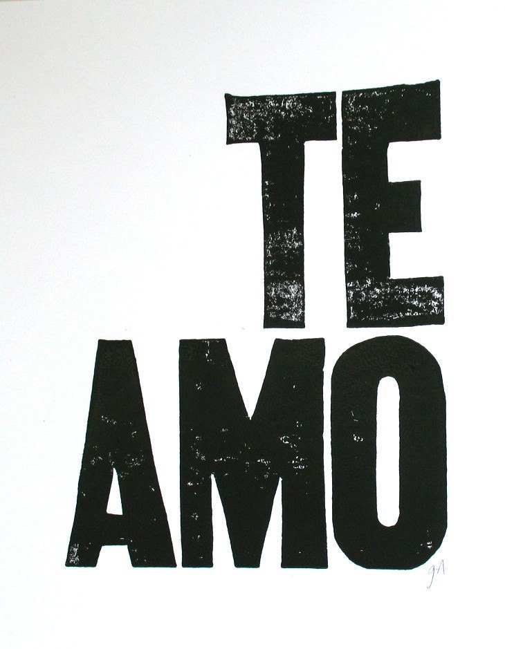 LINOCUT PRINT - Te amo LETTERPRESS black typography poster 8x10