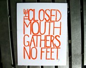 LINOCUT PRINT - The closed mouth ORANGE typography letterpress poster 8x10