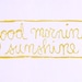 LINOCUT PRINT - Good morning sunshine YELLOW block print 8x10 letterpress
