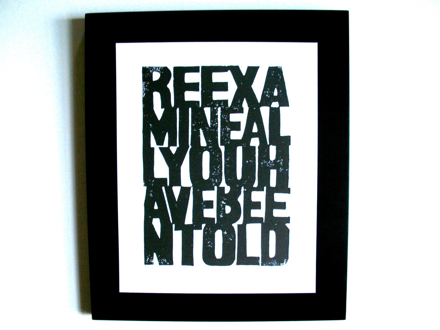 LINOCUT PRINT -  Reexamine BLACK letterpress typography poster 8x10