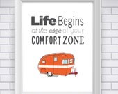 Life Sayings: Life Begins At the Edge of Your Comfort Zone (Digital Print)