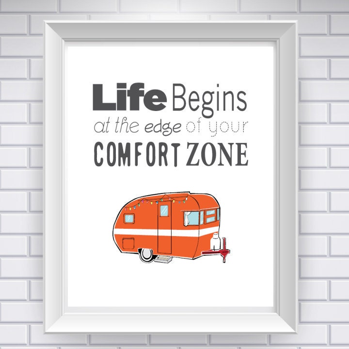 Life Sayings: Life Begins At the Edge of Your Comfort Zone (Digital Print)