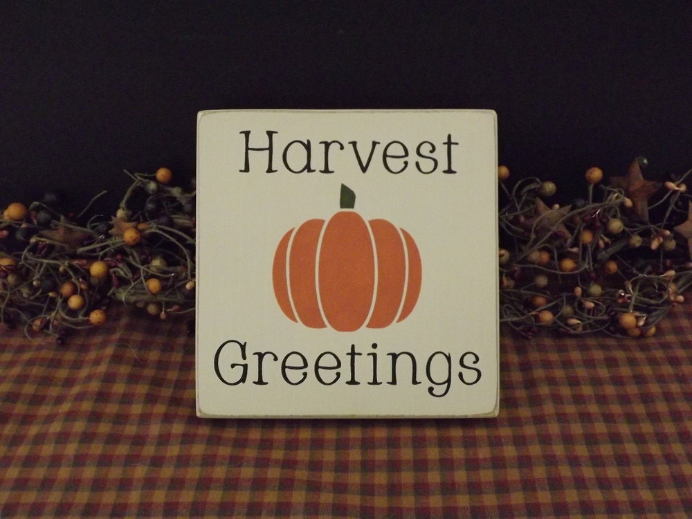 Harvest Greetings primitive wood sign