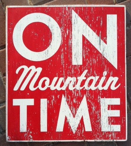 On Mountain Time - 18x22