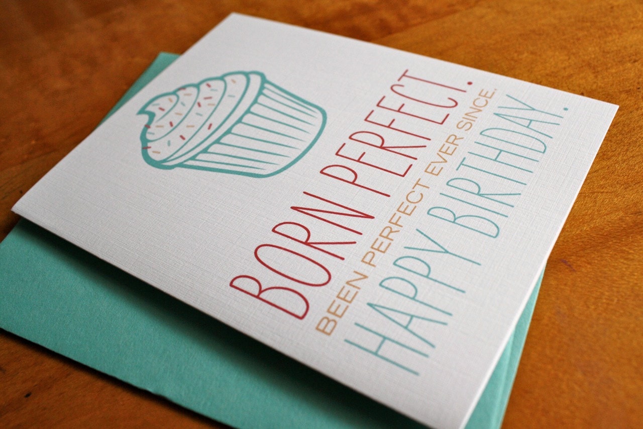 Born Perfect Birthday Card