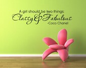 A girl should be two things, Classy & Fabulous-Design Divas Vinyl Lettering wall art, room decor, gift sticker, cling1623