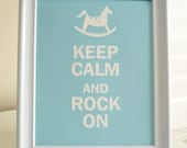 Keep Calm and Rock On Nursery Print - 8x10 print