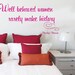 Wall Decal Marilyn Monroe Well behaved women rarely make history