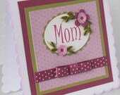 Quilling birthday card, mom or mum