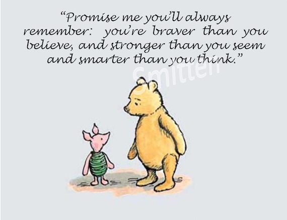 Winne the Pooh and Piglet Quote 4x6 or 5x7 Art Print, Choose your Favorite Quote