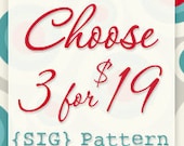 SIG Pattern Bundle - Choose 3 PDF Sewing Patterns