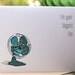 I'm Your Biggest Fan Modern Card