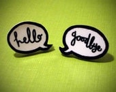 Hello, Goodbye ChitChat earrings