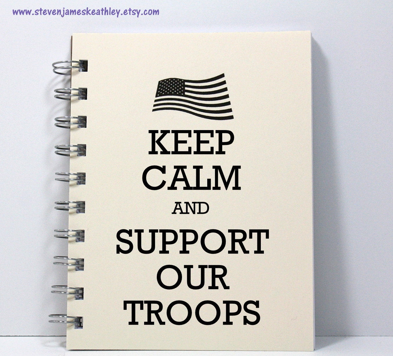 Military Journal Notebook Diary Sketch Book - Keep Calm and Support Our Troops - Ivory
