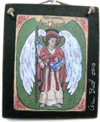 Angel message  ST RAPHAEL THE Archangel and Healer  Retablo - Print