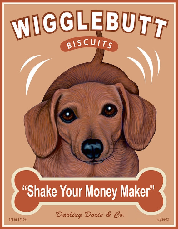 Dachshund Art - Wigglebutt Biscuits - "Shake Your Money Maker" - 8x10 art print by Krista Brooks