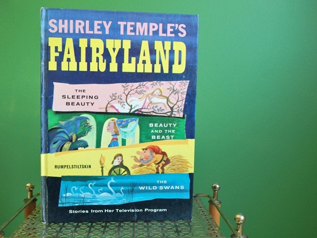 Vintage 1950s Shirley Temple's Fairyland Book