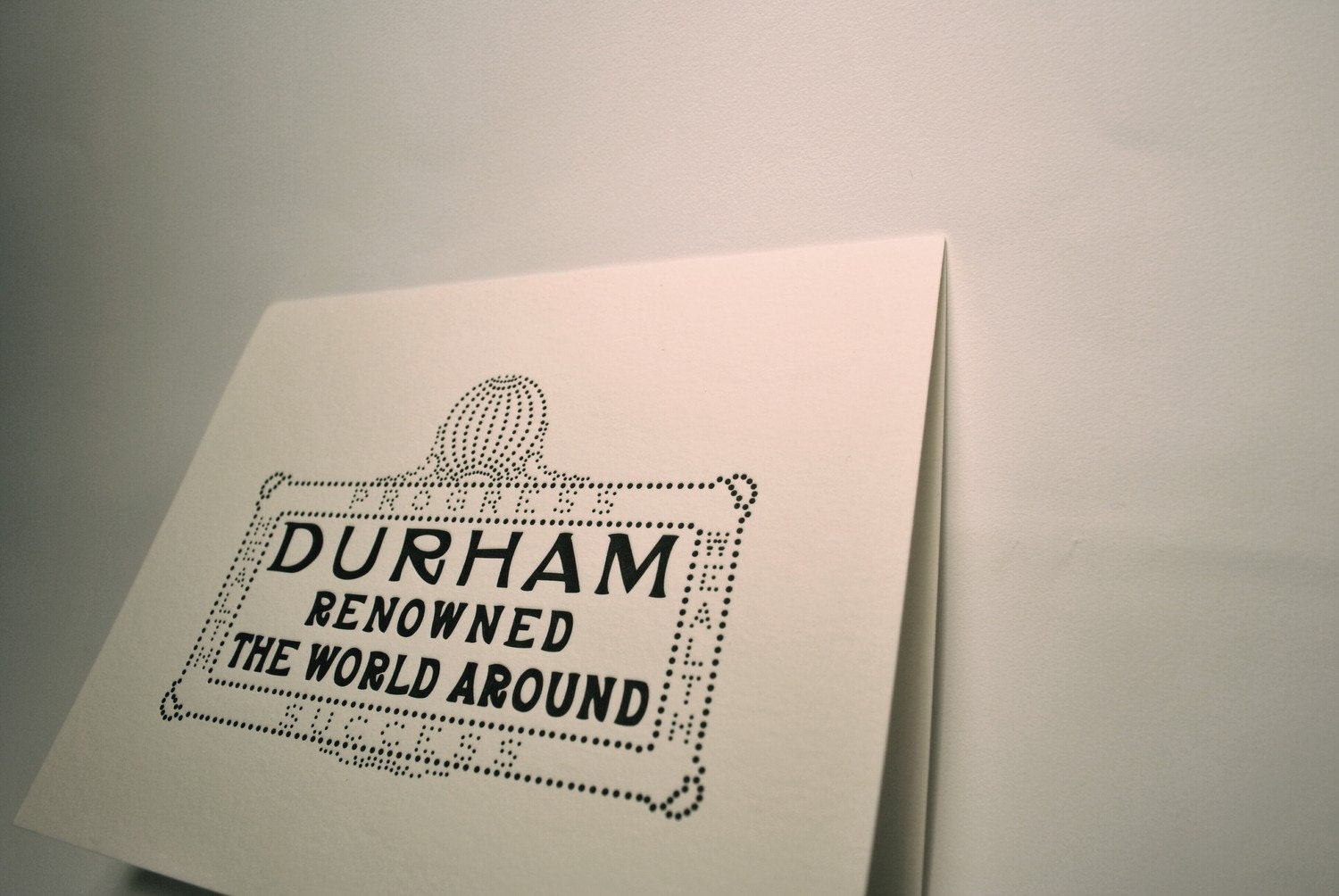 Durham: Renowned the World Around Letterpress Card
