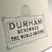 Durham: Renowned the World Around Letterpress Card