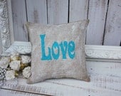 LOVE burlap pillow,shabby cottage